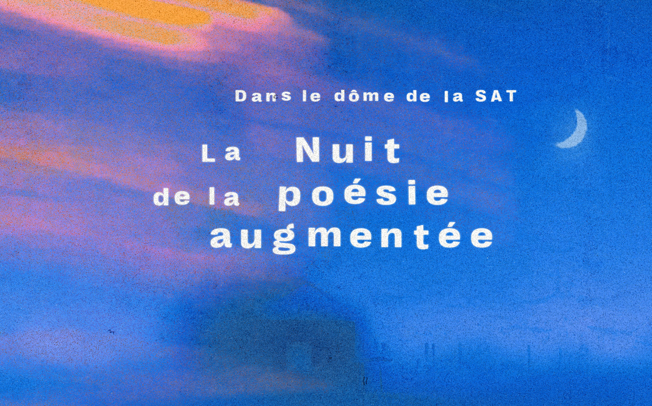 Nuit de la poésie augmentée